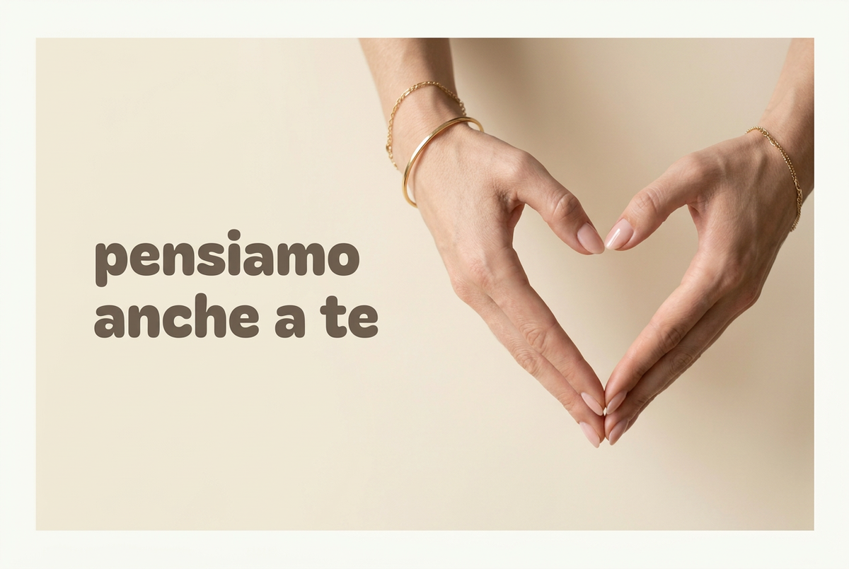 Pensiamo anche a te